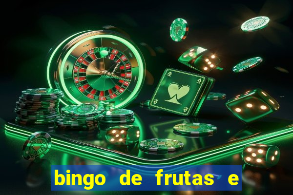 bingo de frutas e legumes para imprimir