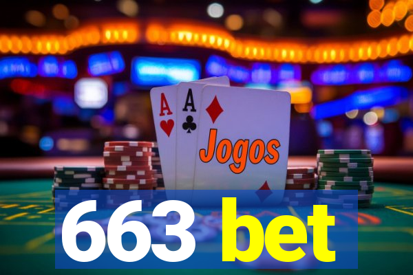 663 bet