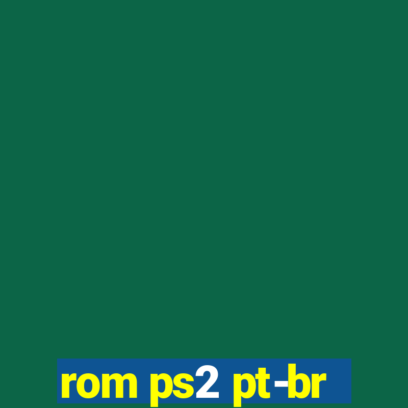 rom ps2 pt-br