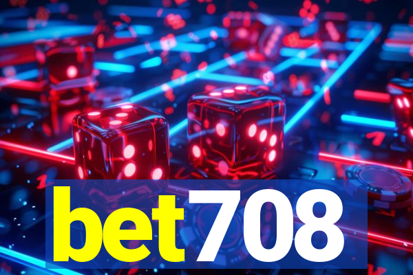 bet708