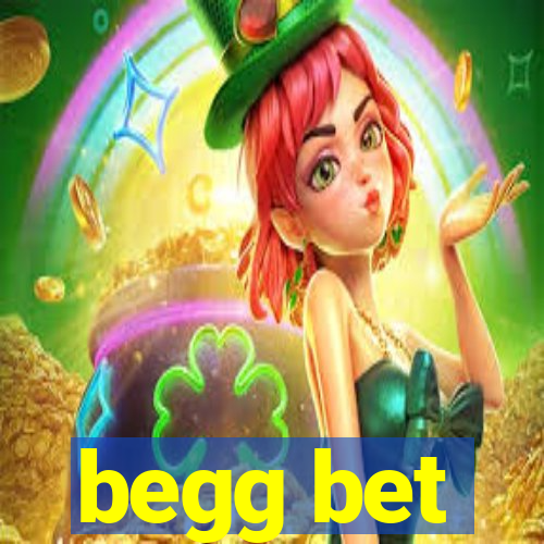 begg bet