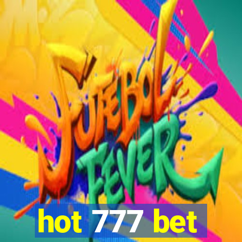 hot 777 bet