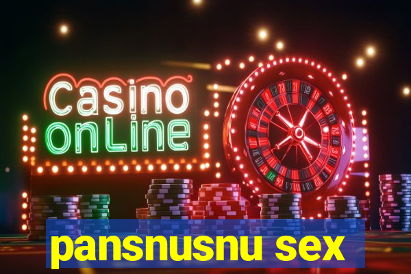 pansnusnu sex