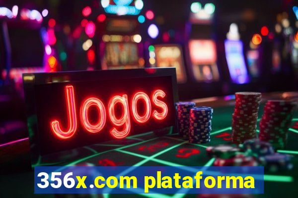 356x.com plataforma