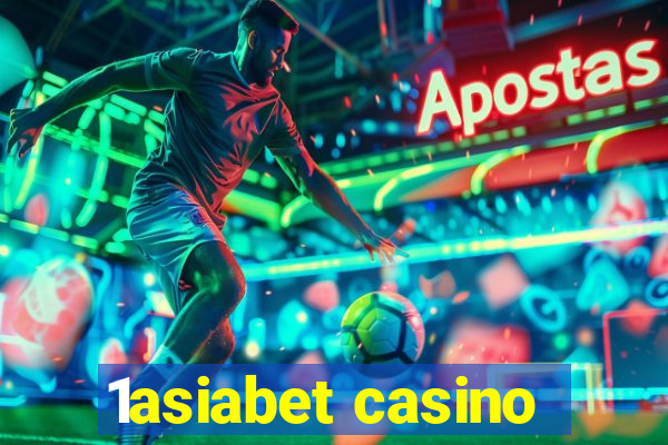 1asiabet casino