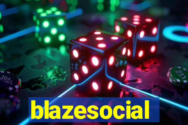 blazesocial