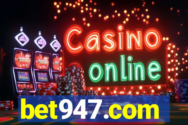 bet947.com