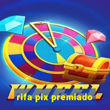 rifa pix premiado