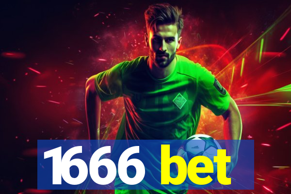 1666 bet