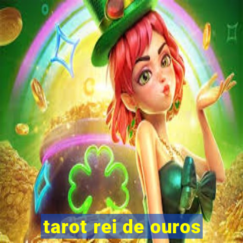 tarot rei de ouros