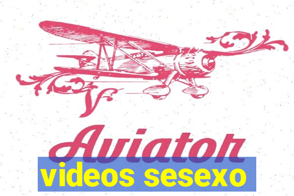 videos sesexo