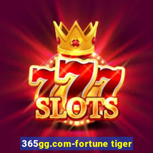 365gg.com-fortune tiger