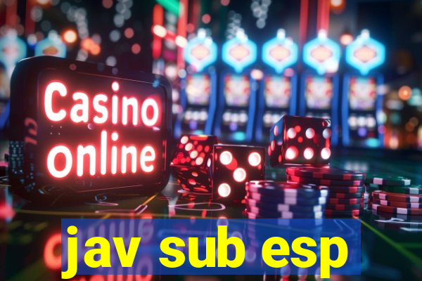 jav sub esp