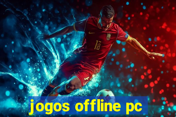 jogos offline pc