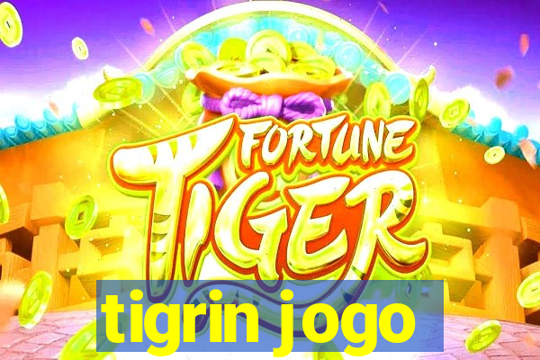 tigrin jogo