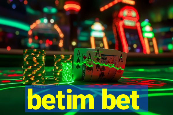 betim bet