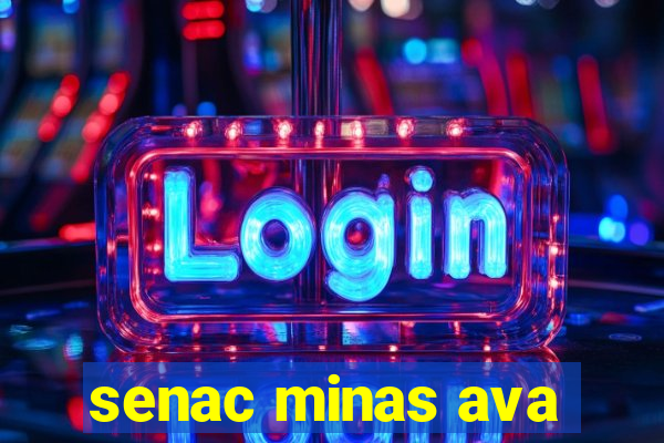 senac minas ava