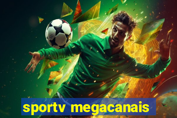 sportv megacanais