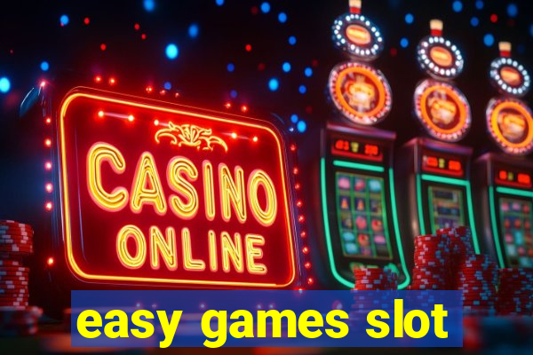 easy games slot