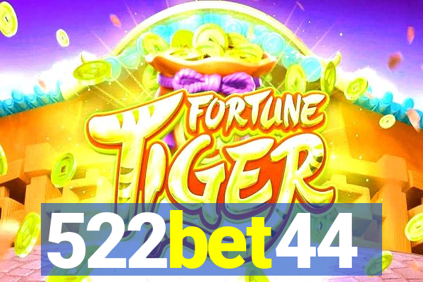 522bet44