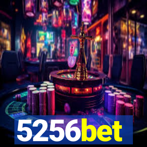 5256bet