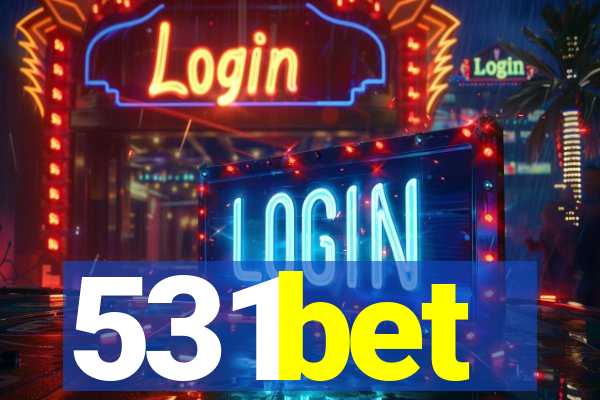 531bet