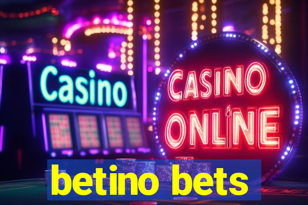 betino bets