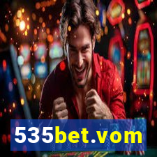 535bet.vom