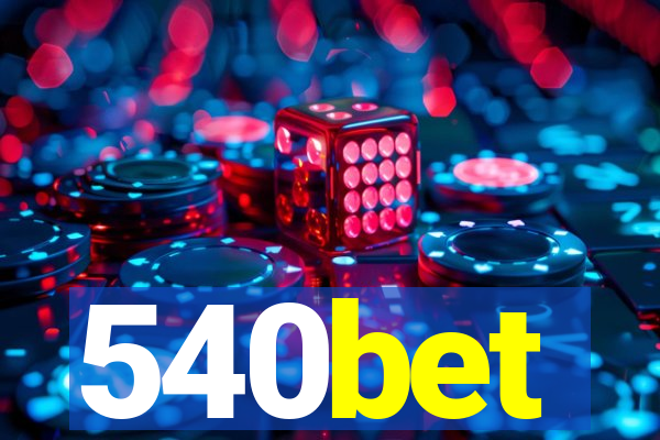 540bet