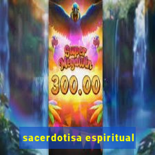 sacerdotisa espiritual