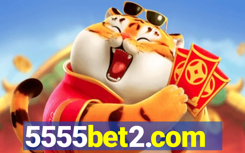 5555bet2.com