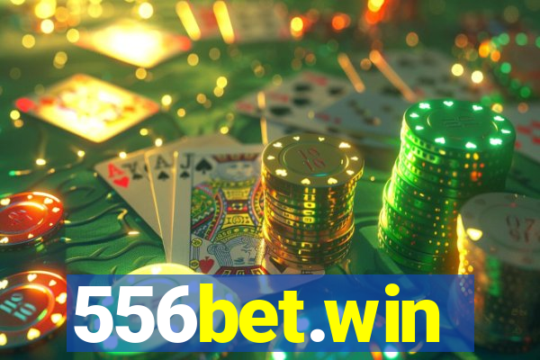 556bet.win