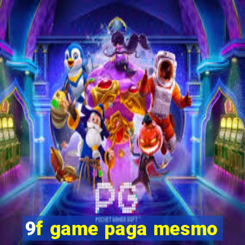 9f game paga mesmo