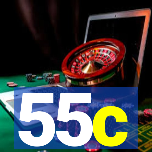 55c