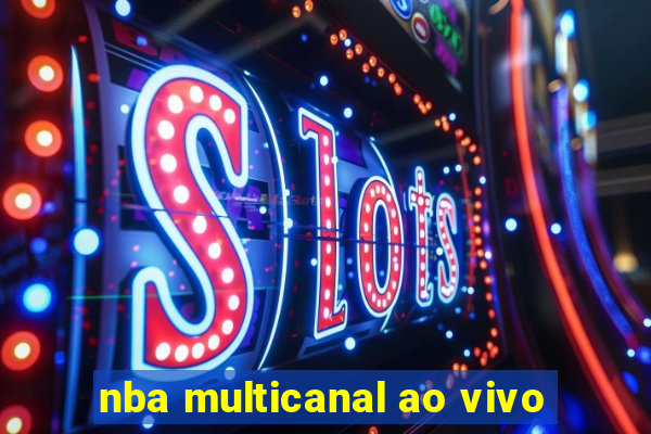 nba multicanal ao vivo