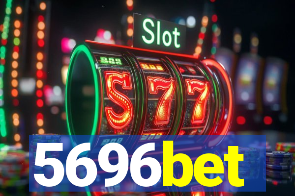 5696bet