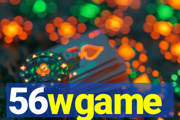 56wgame