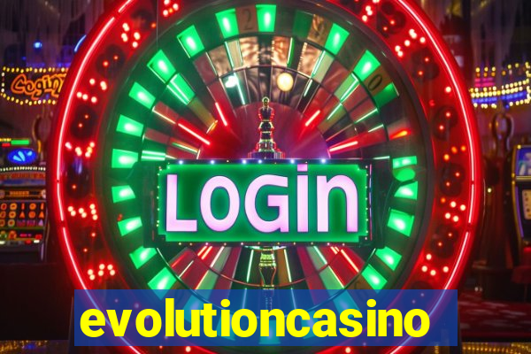 evolutioncasino