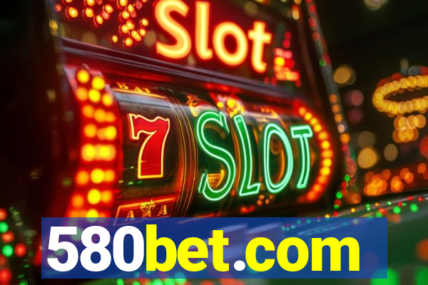 580bet.com