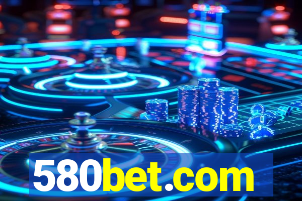 580bet.com