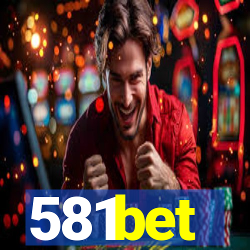 581bet