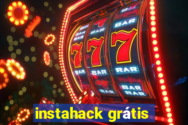 instahack grátis