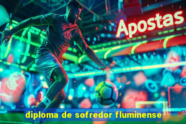 diploma de sofredor fluminense