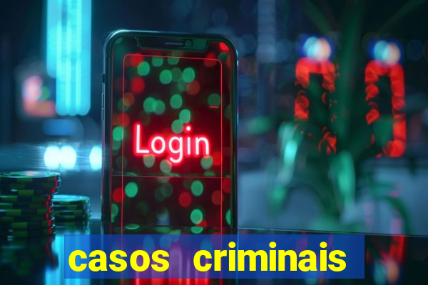 casos criminais para ler pdf