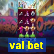 val bet