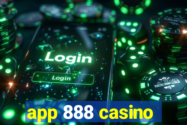 app 888 casino