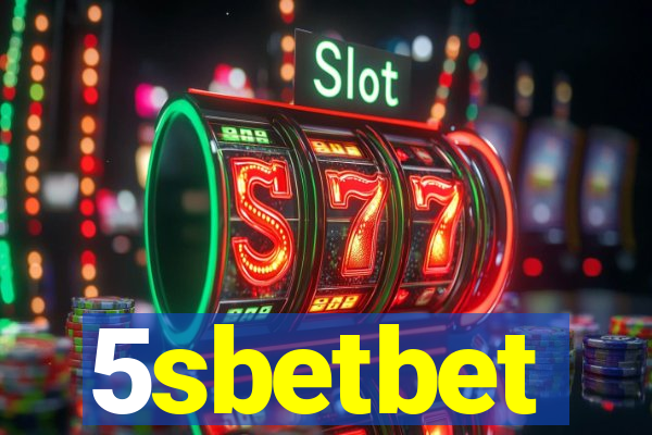 5sbetbet