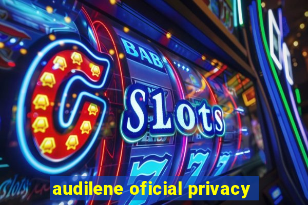 audilene oficial privacy