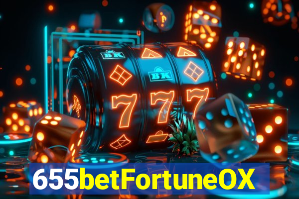 655betFortuneOX