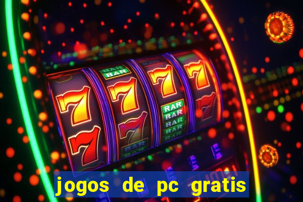 jogos de pc gratis para download